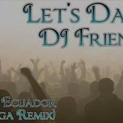 11 Sash Ecuador Dj Omega Remix