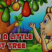 I Had A Little Nut Tree Nursery Rhymes Songs With Lyrics Kids Songs