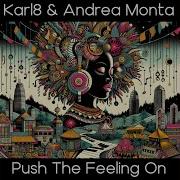 Andrea Monta Push The Feeling On