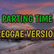 Parting Time Reggae