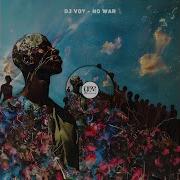 No War Original Mix Dj Voy