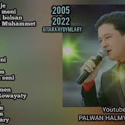 Palwan Halmyradow Mp3