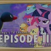 Pingu Pony Takeover