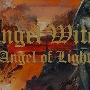 Angel Witch Angel Of Light Full Album