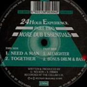 Need A Man 24Hour Experience Part Two More Dub Essentials