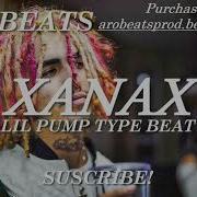 Lil Pump Type Beat Xanax Trap Beat Prod By Aro