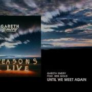 Until We Meet Again Gareth Emery