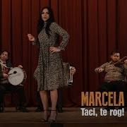 Marcela Barbos Taci Te Rog