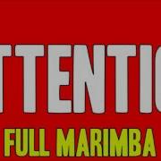 Charlie Puth Attention Marimba Remix