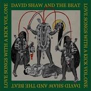 David Shaw And The Beat No Shangri La