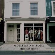 Sigh No More Mumford Sons