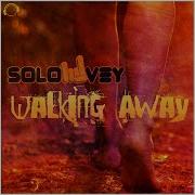 Walking Away Rave Mix Solovey