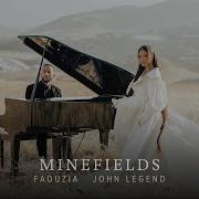 John Legend Ft Faouzia Mine Fields