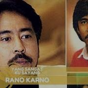 Kau Yg Sangat Ku Sayang Rano Karno