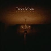 Hunter Metts Paper Moon