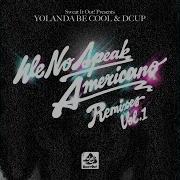 We No Speak Americano Vocal Edit