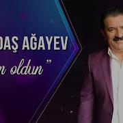 Ağadadaş Ağayev Sən Oldun Zaurla Günaydın