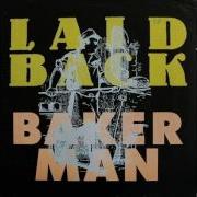 Laid Back Bakerman Dj Jumax Rmx