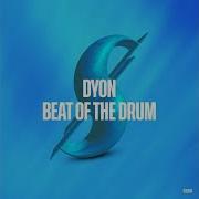 Dyon Beat Of The Drum