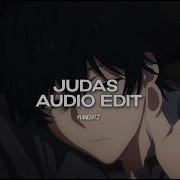 Judas Audio Edit