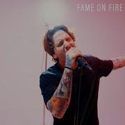 Sweetness Fame On Fire Rock Cover Fame On Fire