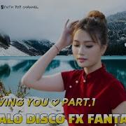 2022 Italo Disco Fx Fantasy Mix Loving You Part 1