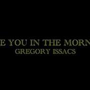 I Love You In The Morning And Evening Too By Gregory Isaac