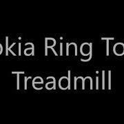 Nokia Treadmill Ringtone