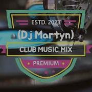 Dj Martyn 2023