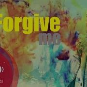 Maher Zain Forgive Me