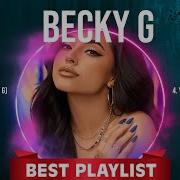 Becky G Music Mix