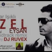 Ezel Remix