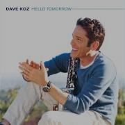 Anything S Possible Dave Koz