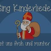 Kinder Weihnachtslieder Kinderlieder Zum Mitsingen Lasst Uns Froh Und Munter Weihnachten