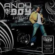 Andy Boy Ft Bebe La Fuga 5