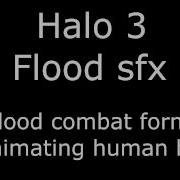 Halo 3 Flood Sounds