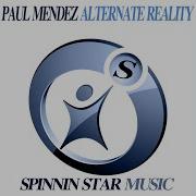 Alternate Reality Paul Mendez