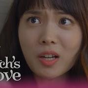 Witch S Love Ep3 What Happened Last Night Eng Sub