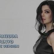 Shahzoda Dunyo Music Version