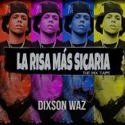 Full De Bacaneria Remix Dixson Waz