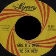 Six Deep Girl It S Over