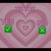 No Yes Tik Tok