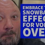 Snowball Effect Voice Acting