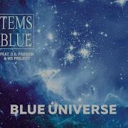 Systems In Blue Blue Universe 2021 Full Album