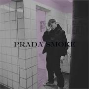 Prada Smoke Young