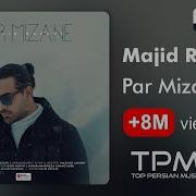 Majid Razavi Par Mizane