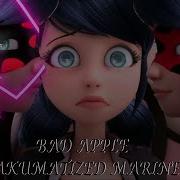 Marinette Akumatized Bad Apple