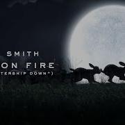 Sam Smith Fire În Fire