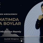 Jasurbek Mirzajonov Xizmatida O Sha Boylar