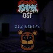 Nigh Shift Ost Fnf Withered Freddy